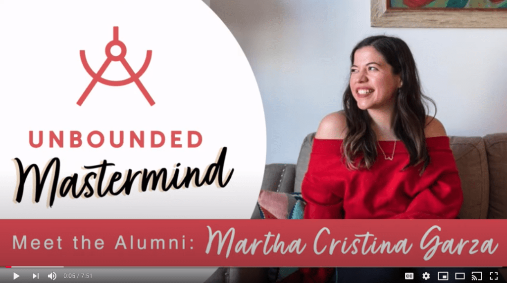 Unbounded Mastermind Alumni - Martha Cristina Garza